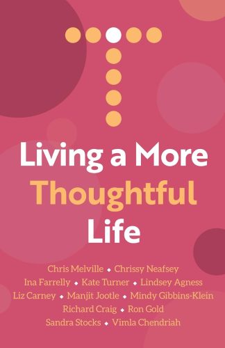 Living a More Thoughtful Life front